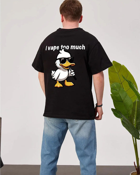 Oversized i vape too much T-Shirt – 100% Premium Cotton