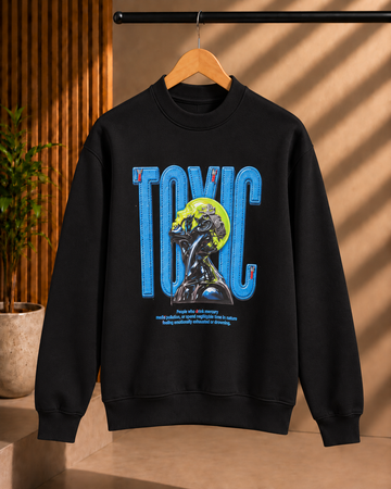TOXIC Sweatshirt